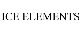 ICE ELEMENTS trademark