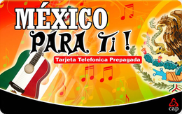 MÉXICO PARA TI! TARJETA TELEFONICA PREPAGADA CAP trademark