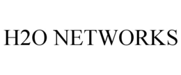H2O NETWORKS trademark