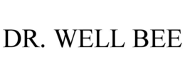 DR. WELL BEE trademark