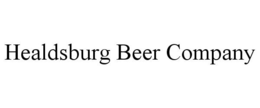 HEALDSBURG BEER COMPANY trademark