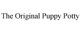 THE ORIGINAL PUPPY POTTY trademark