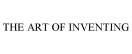 THE ART OF INVENTING trademark
