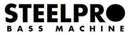 STEELPRO BASS MACHINE trademark