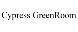 CYPRESS GREENROOM trademark