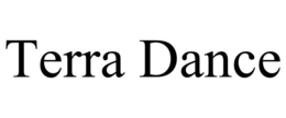 TERRA DANCE trademark