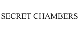 SECRET CHAMBERS trademark