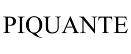 PIQUANTE trademark