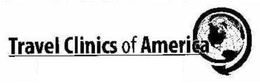 TRAVEL CLINICS OF AMERICA trademark