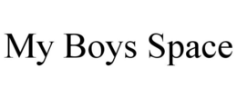 MY BOYS SPACE trademark