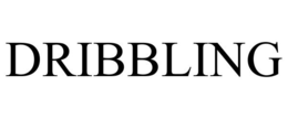DRIBBLING trademark