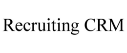 RECRUITING CRM trademark