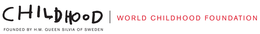 CHILDHOOD WORLD CHILDHOOD FOUNDATION FOUNDED BY H.M. QUEEN SILVIA OF SWEDEN trademark