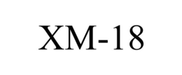 XM-18 trademark