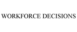 WORKFORCE DECISIONS trademark