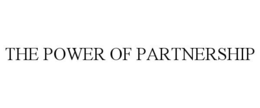 THE POWER OF PARTNERSHIP trademark