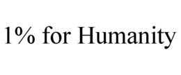 1% FOR HUMANITY trademark