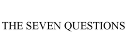 THE SEVEN QUESTIONS trademark