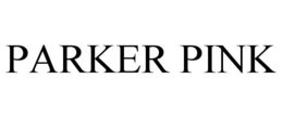PARKER PINK trademark