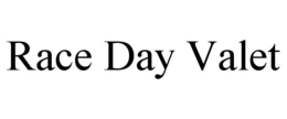 RACE DAY VALET trademark