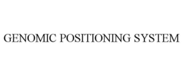 GENOMIC POSITIONING SYSTEM trademark