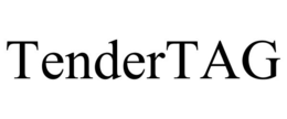 TENDERTAG trademark