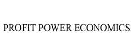 PROFIT POWER ECONOMICS trademark