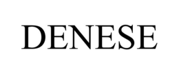 DENESE trademark