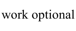 WORK OPTIONAL trademark
