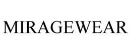 MIRAGEWEAR trademark
