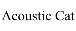 ACOUSTIC CAT trademark