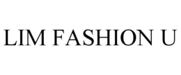 LIM FASHION U trademark
