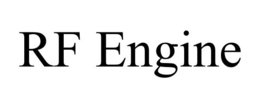 RF ENGINE trademark