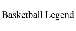 BASKETBALL LEGEND trademark