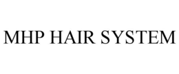 MHP HAIR SYSTEM trademark