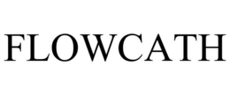 FLOWCATH trademark
