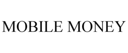 MOBILE MONEY trademark