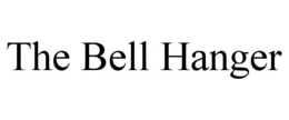 THE BELL HANGER trademark