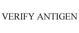 VERIFY ANTIGEN trademark