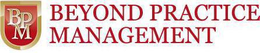BPM BEYOND PRACTICE MANAGEMENT trademark