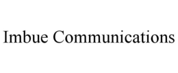 IMBUE COMMUNICATIONS trademark