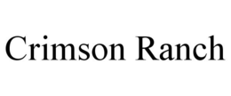 CRIMSON RANCH trademark