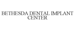 BETHESDA DENTAL IMPLANT CENTER trademark