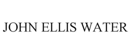 JOHN ELLIS WATER trademark