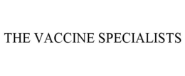 THE VACCINE SPECIALISTS trademark