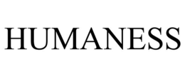 HUMANESS trademark