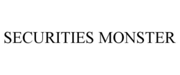 SECURITIES MONSTER trademark