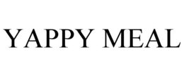 YAPPY MEAL trademark