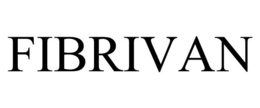 FIBRIVAN trademark