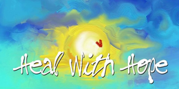 HEAL WITH HOPE trademark